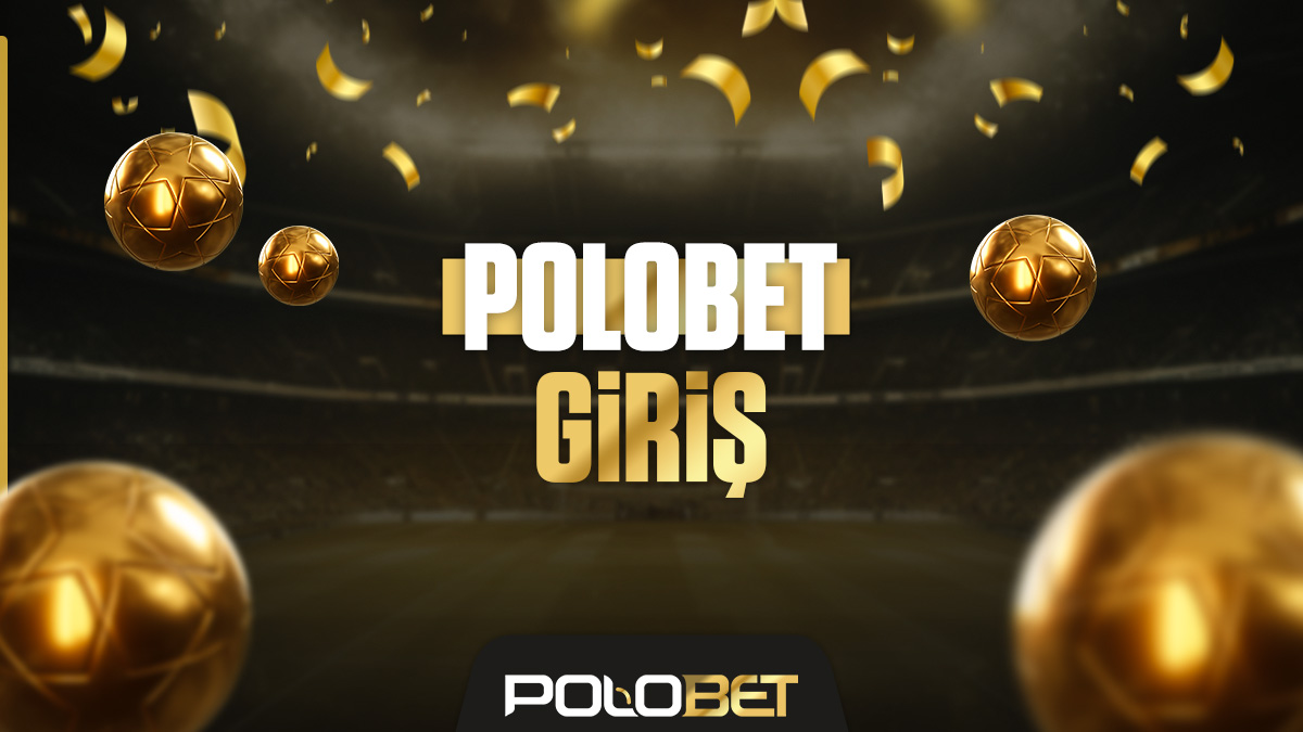 Polobet giriş adresi ve platformu tanıtım görseli.