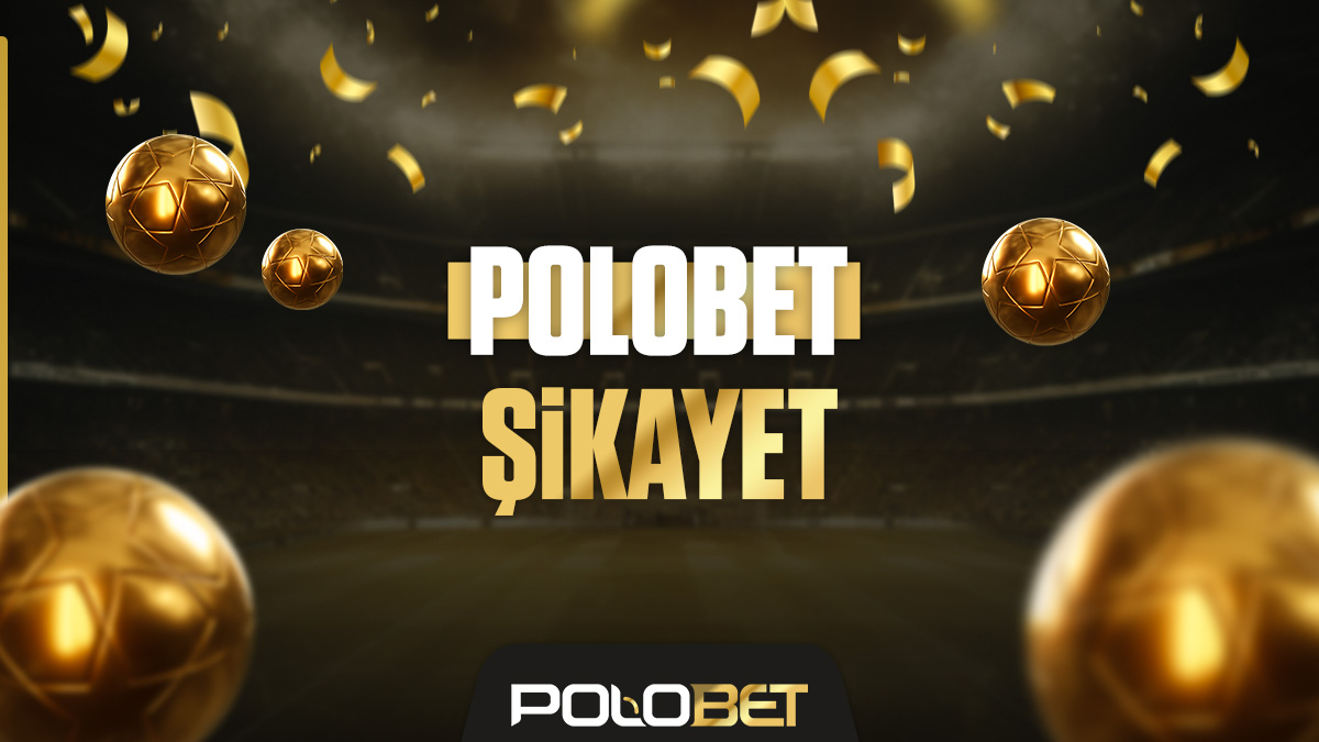 Polobet şikayetleri ve kullanıcı yorumları hakkında bilgi veren yüksek çözünürlüklü görsel.